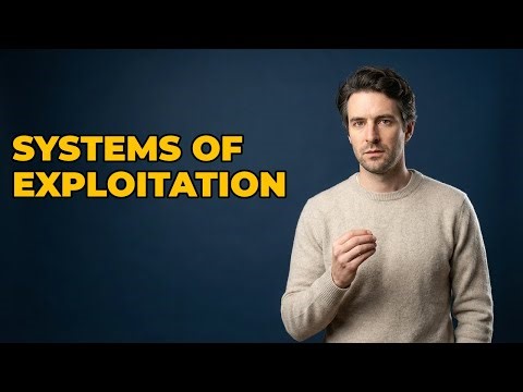 What Are The Systemic Mechanisms Of Exploitation?
