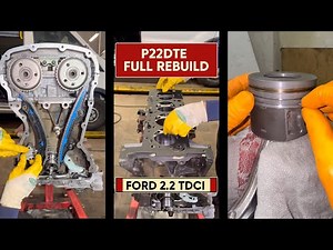 Full Engine Rebuild on Ford 2.2 TDCi: Pistons, Cylinder Head, Timing Chain.