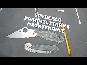 SPYDERCO Paramilitary 3 Teardown, Maintenance, and Rebuild