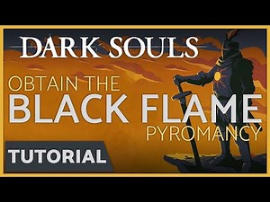 Dark Souls - How to get the Black Flame Pyromancy Spell (DLC)