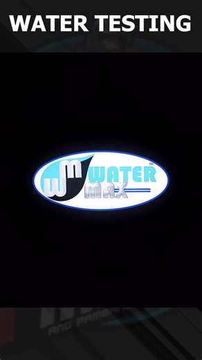 Comprehensive Water Testing Guide with Water Max