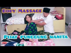 Pijat punggung wanita pakai OIL, Body Massage