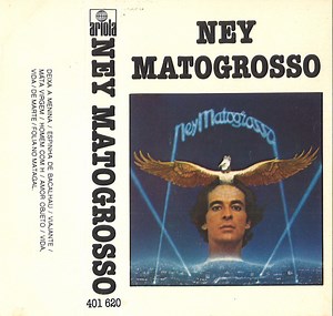 Ney Matogrosso - Ney Matogrosso