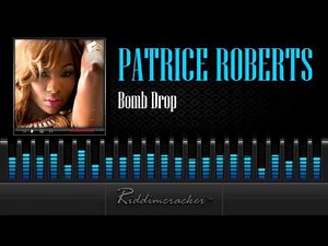Patrice Roberts - Bomb Drop [Soca 2014]