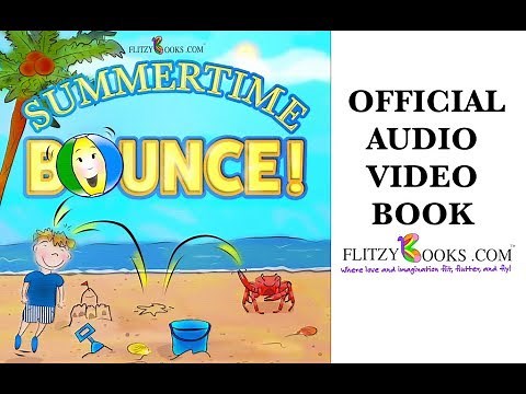 Summertime Bounce! | summer read aloud books for kids | video book | rhyming read aloud ages 3-7