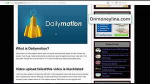 How to Upload a Blacklisted Video on Dailymotion | Onmoneyline posted on the topic | LinkedIn