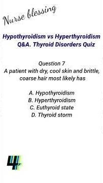 Hypothyroidism vs Hyperthyroidism Q&A. Thyroid Disorders Quiz. Endocrine disorder MCQs