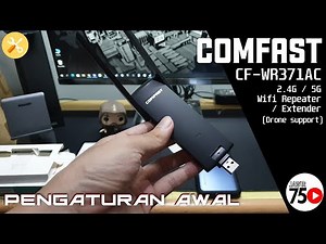 Cara Setup Comfast USB 3.0 CF-WR371AC Wifi Repeater / Extender Drone 5Ghz