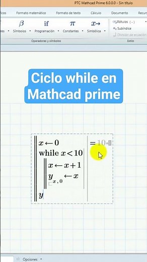 Ciclo while en Mathcad prime