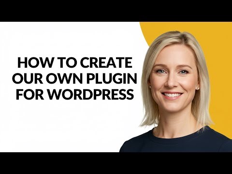 How to Create Our Own Plugin for Wordpress - Julia'sTutorials