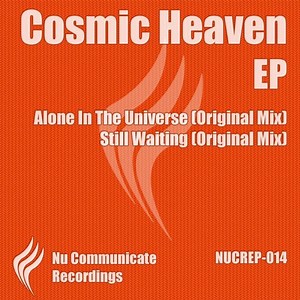 Still Waiting (Original Mix) - Cosmic Heaven: Song Lyrics, Music Videos & Concerts
