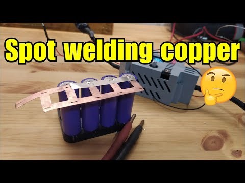 Spot welding copper to 18650 batteries: Does it work?