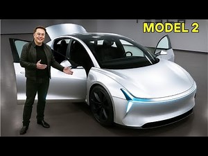 TESLA MODEL 2 CONFIRMED! Release Date, Price & SECRET Features Revealed (2025)