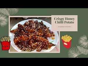 Crispy Honey Chilli Potato 🥔