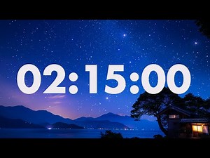 2-Hour 15 Minutes Timer with Soothing Ambient Sounds🎶🌌