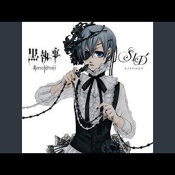 Monochrome No Kiss - [Kuroshitsuji] OP Version 1