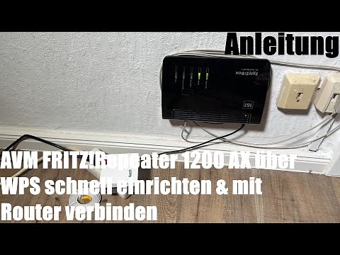 Quickly set up and connect the AVM FRITZ!Repeater 1200 AX to your router (Fritz!Box) via WPS - In...