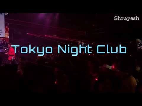 Tokyo Nightlife In Japan : Night Club Shinjuku | 2020 |