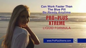 Pro+Plus Xtreme TV Spot, 'Faster Than the Blue Pill: Buy Two Get the Third Free'