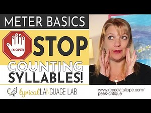 Stop Counting Syllables in Metrical Verse! | Poetic Meter Basics
