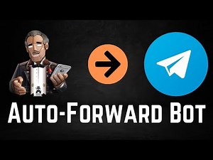 How to Create Telegram Auto-Forward Bot