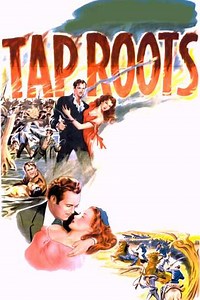 Tap Roots (1948) - Movie