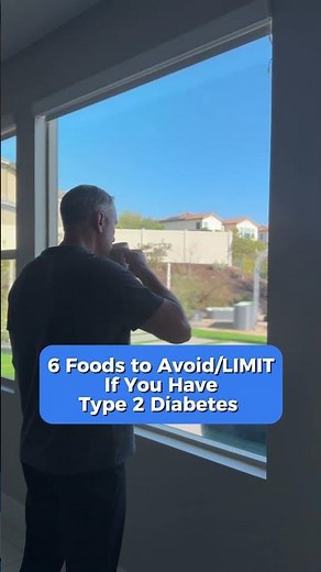 6 Foods to Avoid/LIMIT If You Have Type 2 Diabetes