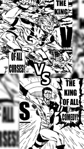 THE KING OF COMEDY vs THE KING OF CURSES | #jujutsukaisen #jjk #anime #manga