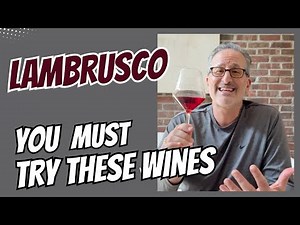 Lambrusco - YOU MUST Take Another Look at these Wines | A Master Class on Lambrusco
