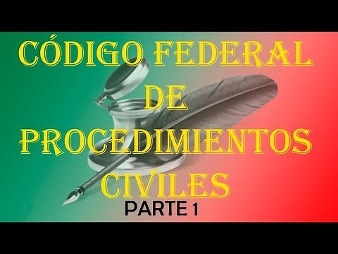 Código Federal de Procedimientos Civiles Parte 1
