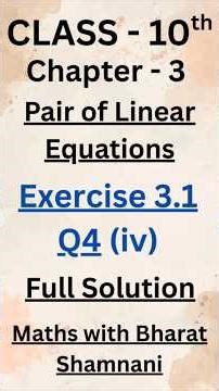 Class 10 Maths Chapter 3 Pair of Linear Equations 📊 | Ex 3.2 Q4(iv) Graphical | NCERT 💯