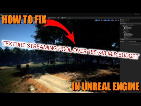 How To Increase The Texture Streaming Pool Size In Unreal Engine 4/5