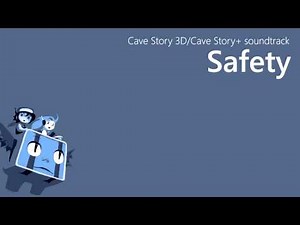 Cave Story 3D OST - Safety