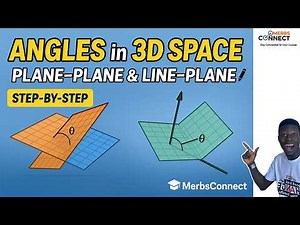 Angles Between Two Planes & Between a Line and a Plane | Step-by-Step Examples + Try Questions!