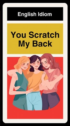 You Scratch My Back, I'll Scratch Yours!