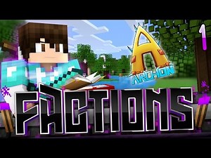Minecraft Factions Let's Play: E1 - THE ARCHON!