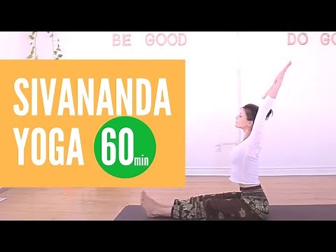 Sivananda Yoga Class - 60 minutes.
