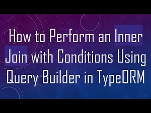 How to Perform an Inner Join with Conditions Using Query Builder in TypeORM