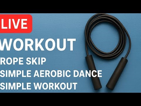 🔥 Live Full Body Workout – Rope Skipping, Aerobic Dance & Simple Fat Burn Moves!