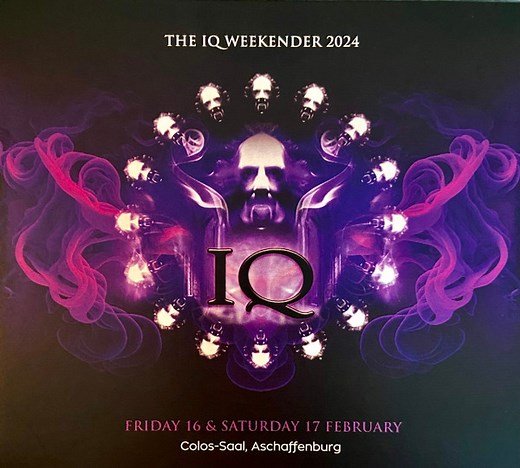 IQ - The IQ Weekender 2024: Friday 16 & Saturday 17 February, Colos-Saal, Aschaffenburg