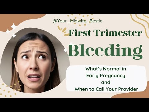Bleeding in Early Pregnancy: What’s Normal and What’s Not | A Midwife Explains