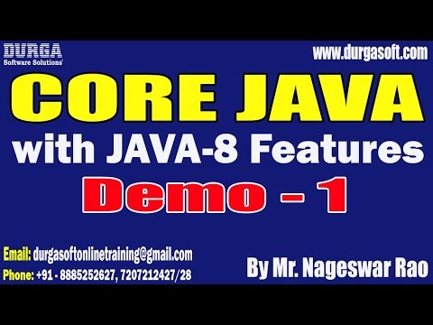 CORE JAVA with JAVA-8 Features tutorials || Demo - 1 || by Mr. Nageswar Rao On 21-01-2026 @8PM (IST)