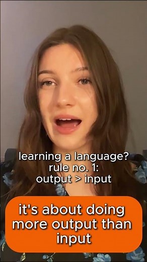 learning a language output is more important than input