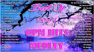 1.2K views | OPM HITS MEDLEY 2024 Best Of Opm Classic Love Songs✨Stuck On You, Don't Know What To Say | Hitz Music | Facebook