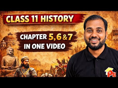 Class 11 History Chapters 5, 6 & 7 Complete One Shot Revision by Vjy #class11history