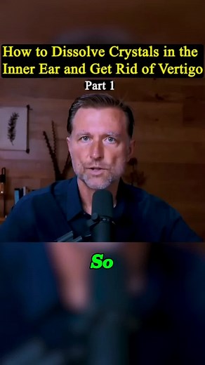 How to Dissolve Crystals in the Inner Ear Effectively