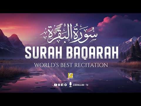 Surah Al-Baqarah Full (سورة البقرة) | Emotional Quran Recitation for Peaceful Heart & Soul #peace