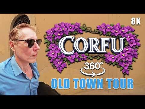 Corfu in 360° – Old Town in 8K