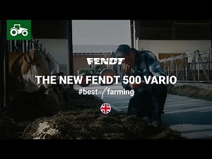 #bestoffarming | The new Fendt 500 Vario | When it is what the next generation has been waiting for.