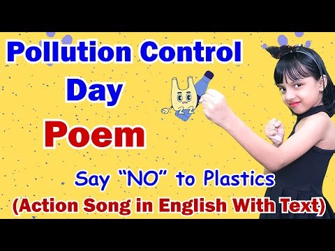 Pollution Control Day Poem In English | Say NO to Polybags Nursery Rhyme In English | English Rhyme